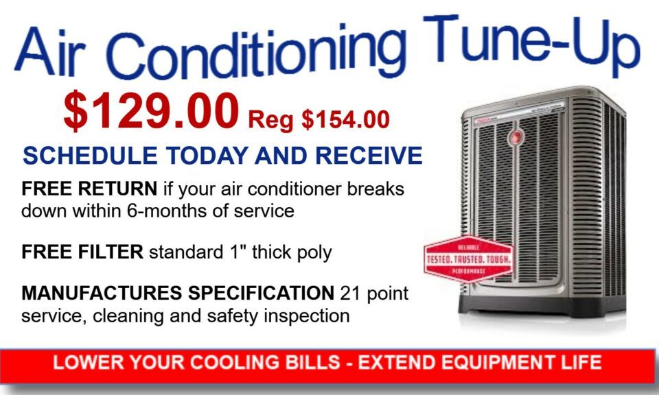 Air conditioning service - 21 point service inspection, $129, regular price $154. Schedule today and receive free return if it breaks within 6 months, and a free filter.